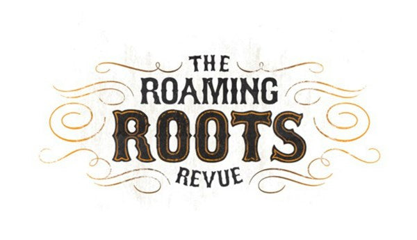 Celtic Continues with The Roaming Roots Revue and Much More